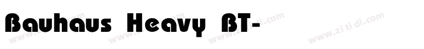 Bauhaus Heavy BT字体转换